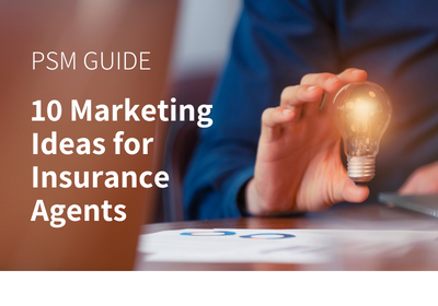 10 Marketing Ideas for Insurance Agents