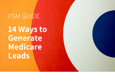 14 Ways to Generate Medicare Leads