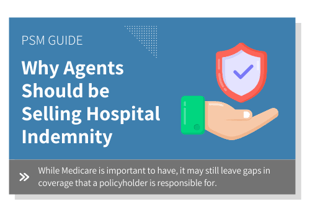 Selling Hospital Indemnity