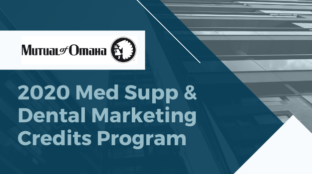 2020 Med Supp dental Marketing Credits Program