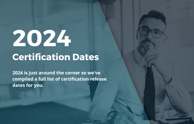2024 Certification dates