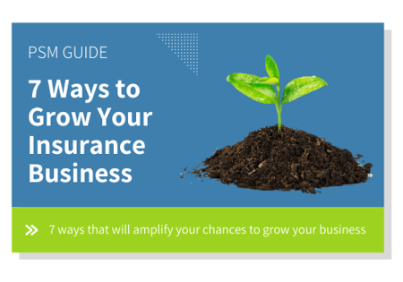 7 ways to grow your insurance business