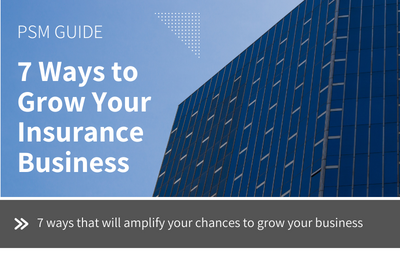 7 ways to grow your insurance business