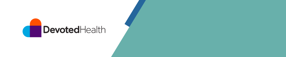 Devoted Health Certification Instructions