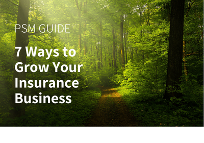 7 Ways to Grow Your Insurance Business