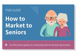 How to Market to Seniors