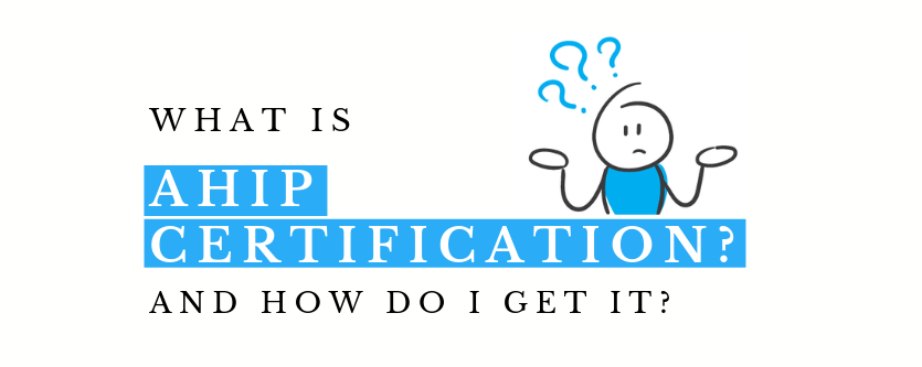 AHIP Certification