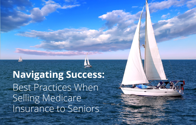 Best Practices - Medicare Sales