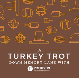 A Turkey Trot Down Memory Lane with PSM