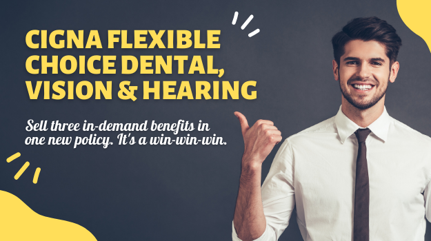 Cigna Flexible Choice Dental, Vision and Hearing