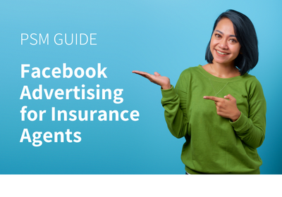 Facebook Advertising for Insurance Agents