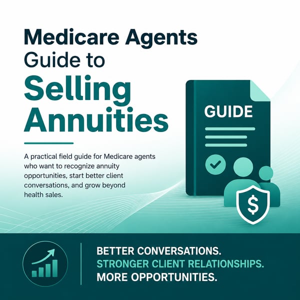 Medicare Agents Guide to Selling Annuities