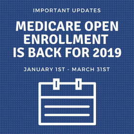 Medicare Open Enrollment Period (OEP) is Back for 2019-1