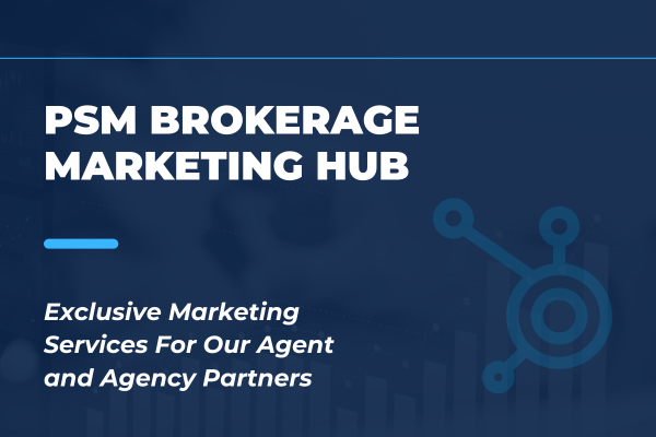 PSM Brokerage Marketing Hub