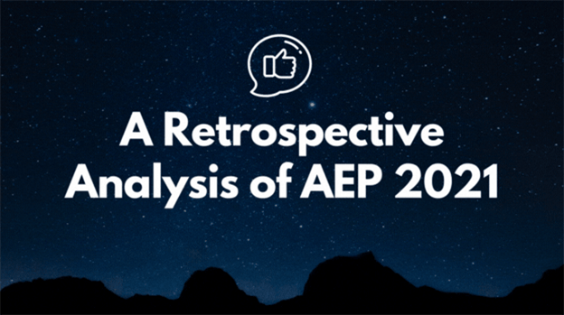 Retrospective Analysis of AEP 2021