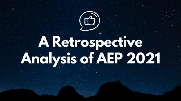 Retrospective Analysis of AEP 2021