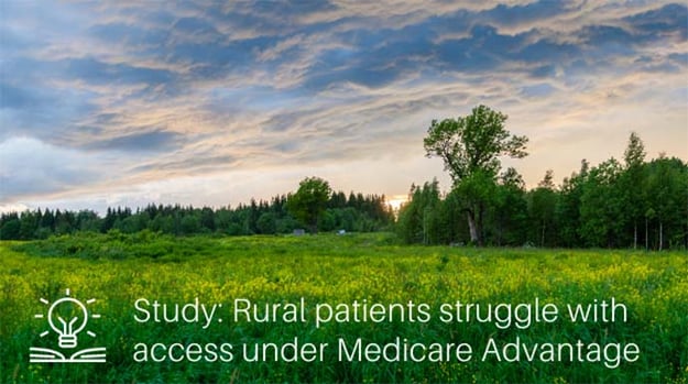 Rural patients struggle with access under Medicare Advantage