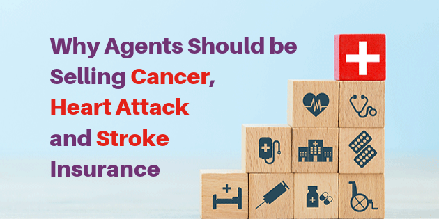 Selling Cancer Heart Attack and Stroke Insurance