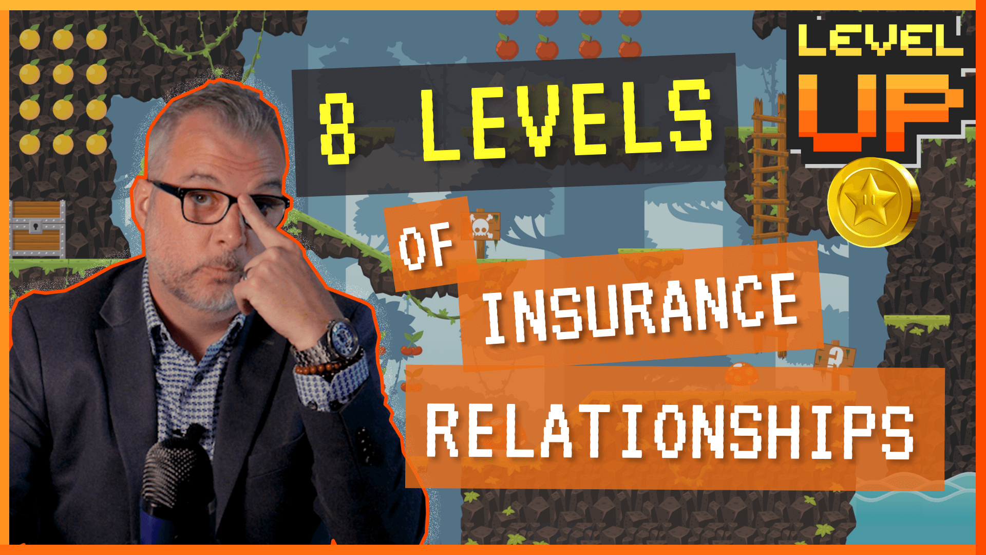 Thumbnail-8 Levels of Insurance Relationships