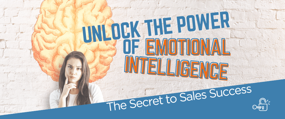 Unlock the Power of Emotional Intelligence