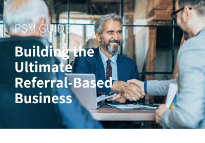 Building the Ultimate Referral-Based Business