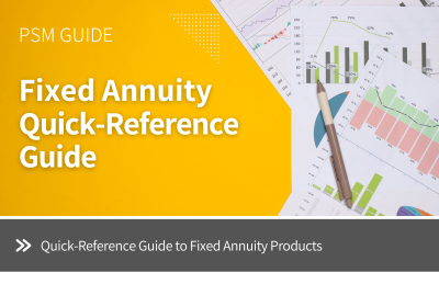 Fixed Annuity Quick Reference Guide