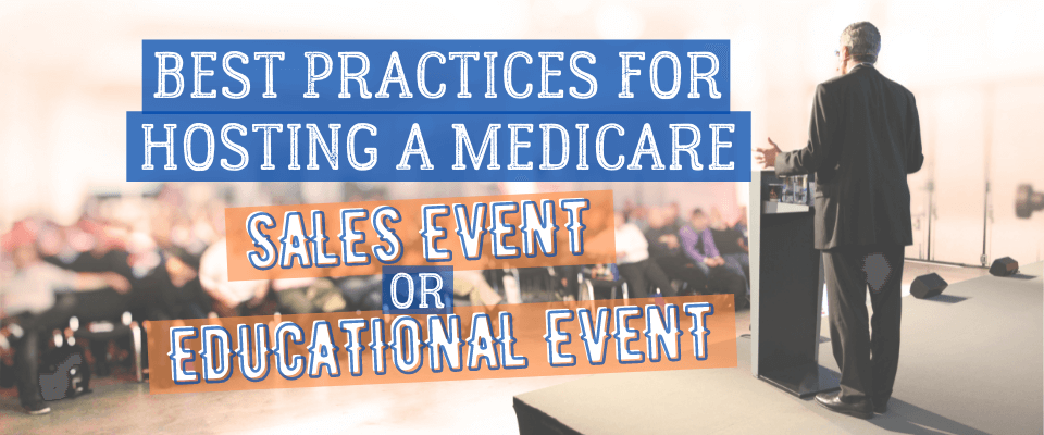 best practices for medicare sales and educational events
